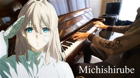 Violet Evergarden Ed Michishirube Piano Youtube