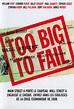 Too Big to Fail wiki, synopsis, reviews, watch and download