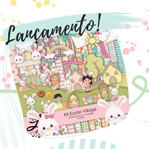 💛lançamento💛⠀ 🐰 Kit Digital Easter Village⠀ 👉 Já Na Loja⠀ 👉br ⠀ 💛 Bom Dia