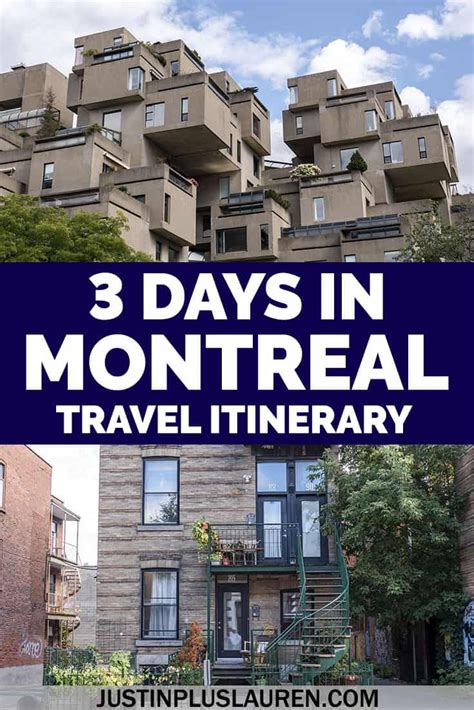 montreal 3 day itinerary 72 hours in montreal for the ultimate getaway montreal travel