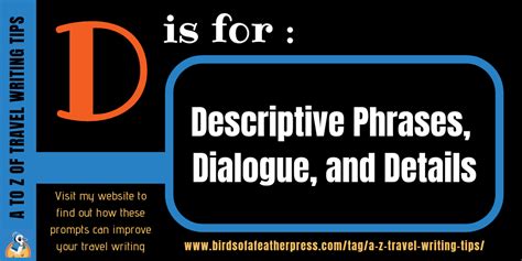 A Z Travel Writing Tips D Is For Descriptive Phrases