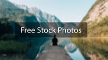 [Updated 2022] - 100+ Best Sites to Find Free Stock Photos Online ...