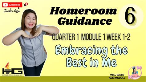 Homeroom Guidance Quarter Module Week Embracing The Best In Me Youtube