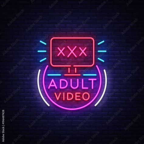 adult video neon sign design template neon logo xxx video sex industry light banner night