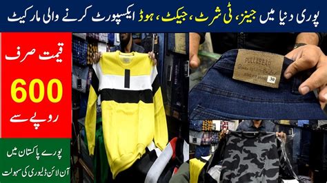 Low Price Export Quality Jeans And Shirts Karachi Garments Market Zainab Market Youtube