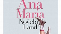Ana Maria in Novela Land (2015) - TrailerAddict
