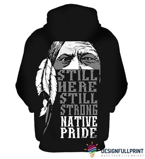T For Native American Native Pride Unisex Hoodie Designfullprint