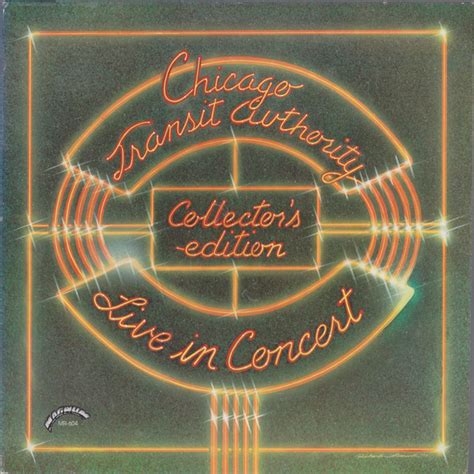 Chicago Transit Authority Live In Concert Collectors Edition