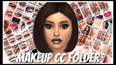 My Whole Makeup Collection 1000 Sims 4 Cc Folder Youtube