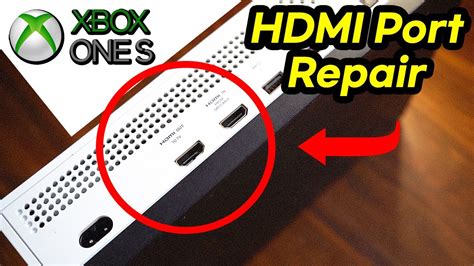 Xbox One S Hdmi Port Replacement Broken Hdmi Connector Repair Youtube