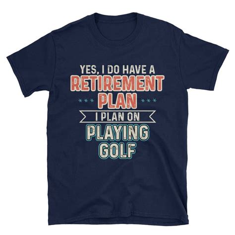 Funny Golf Retirement Plan T Shirt Regalo De Jubilación Golf Etsy España