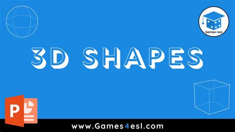 3d Shapes Powerpoint Lesson Games4esl