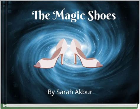 The Magic Shoes Free Stories Online Create Books For Kids