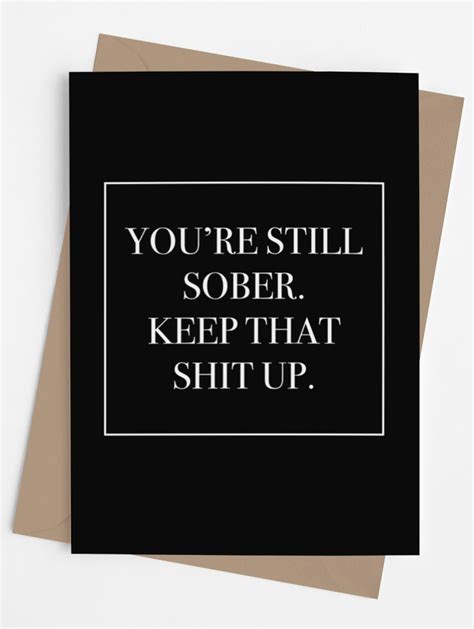 Funny And Original Sobriety Card With Envelope Soberversary Card To