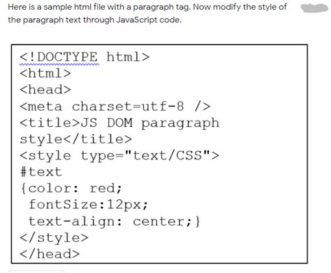 Solved Here Is A Sample Html File With A Paragraph Tag Now Chegg Com