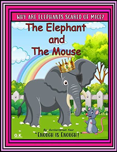 The Elephant And The Mouse Ebook Hanns Gursharnpreet Kaur Hanns Gursharnpreet Kaur Amazon