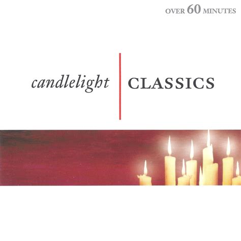 Release “candlelight Classics” By Various Artists Musicbrainz