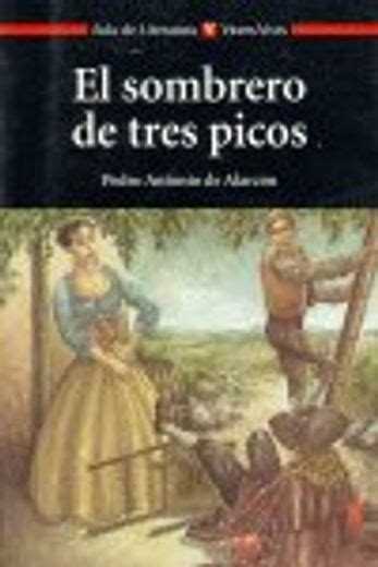 Libro El Sombrero De Tres Picos Aula De Literatura Pedro Antonio