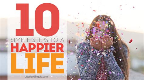 10 Simple Steps To A Happier Life