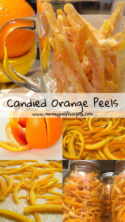 Candied Orange Peels Mamas Guide Recipes