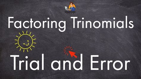 Factoring Trinomials Using Trial And Error Method Homework Hero Youtube