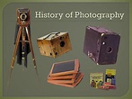 History of photography ppt