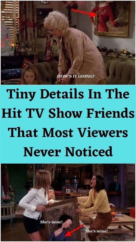 Tiny Details In The Hit Tv Show Friends That Most Viewers Never Noticed