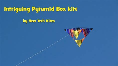Pyramid Box Kite Youtube