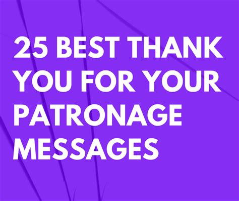 Top 70 Thank You Messages And Quotes For Your Patronage 2022