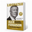 LIBRO LIDERAZGO - ALEX FERGUSON - MICHAEL MORITZ - SBS Librerias