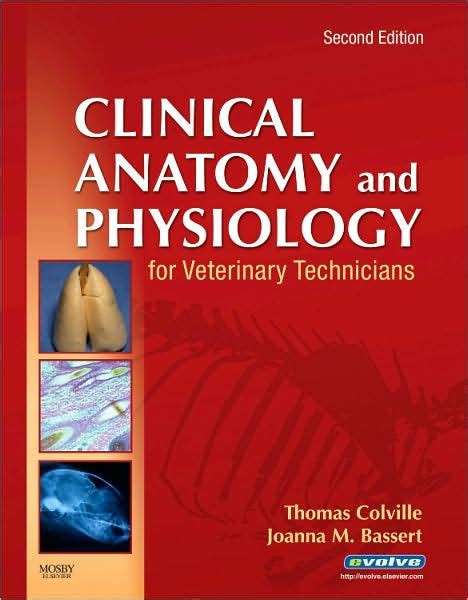 Clinical Anatomy And Physiology For Veterinary Technicians Edition 2