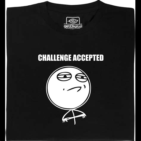 Challenge Accepted T Shirt Geschenke Und Gadgets Für Nerds Online