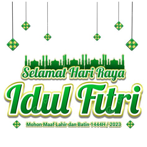 The Text Of The Latest Greetings For Eid Al Fitr 1444h 2023 Vector The Latest Green 2023 Happy