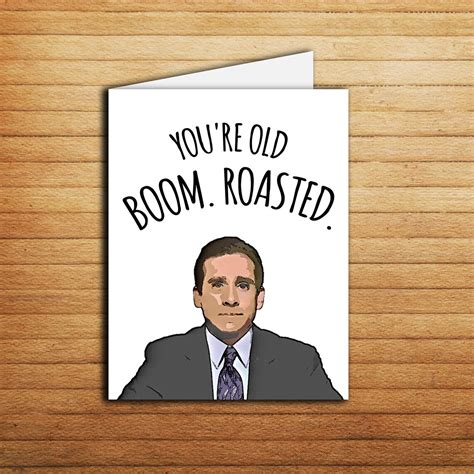 The Office Michael Scott Card Funny Youre Old Birthday Etsy