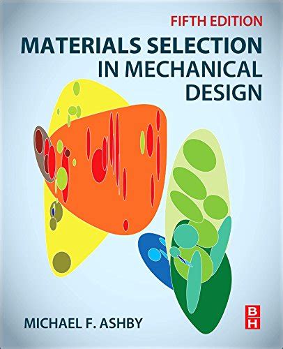 Pdf Download Materials Selection In Mechanical Design Fifth Edition