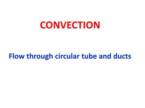 Convection Heat Transfer Powerpoint Slides Learnpick India