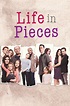 Life in Pieces (TV Series 2015-2019) - Posters — The Movie Database (TMDB)