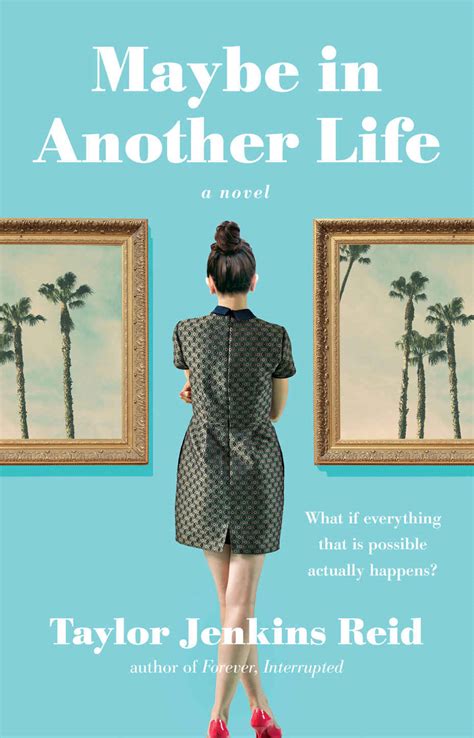Maybe In Another Life Read Online Free Book By Taylor Jenkins Reid At Readanybook