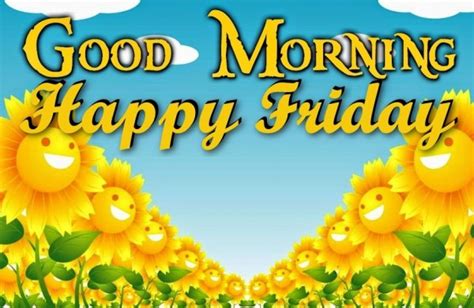 Good Morning Wishes On Friday Pictures Images Page 2