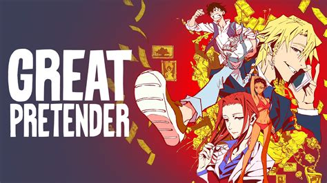 Crunchyroll Great Pretender Anime Lines Up Its English