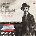 James Dean Bradfield - An English Gentleman (Single) Lyrics and ...