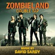 ‎Zombieland: Double Tap (Original Motion Picture Soundtrack) - Album by ...