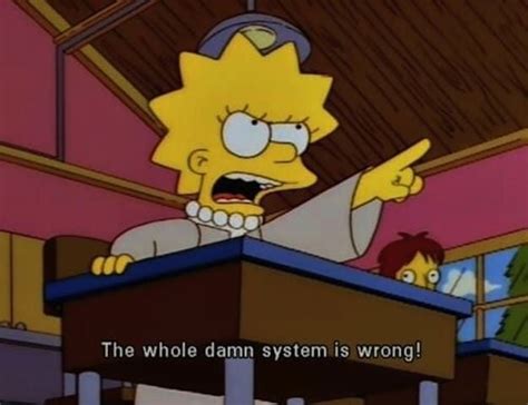 A Pep Talk From Lisa Simpson Lisa Simpson The Simpsons Simpsons Quotes