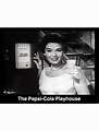 The Pepsi-Cola Playhouse (1953-1955 TV series, 23 episodes) DVD-R ...