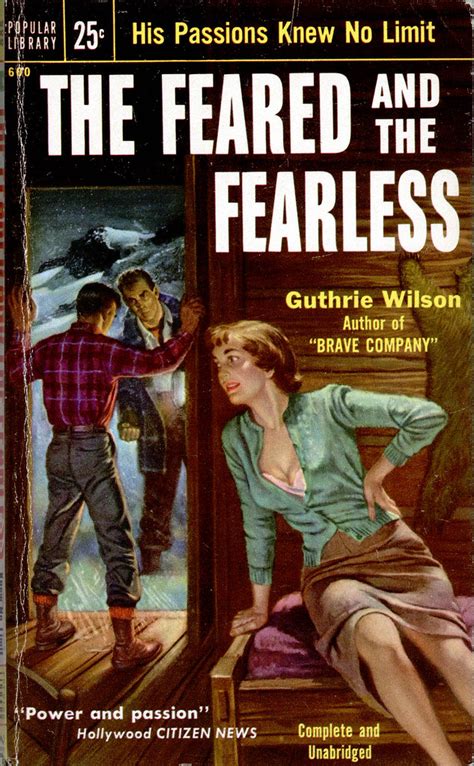 Popular Library 600 1954 The Feared And The Fearless By G Flickr
