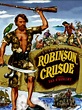 Robinson Crusoe Pictures - Rotten Tomatoes