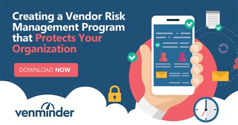 Creating A Vendor Risk Management Program That Protects Your Organization