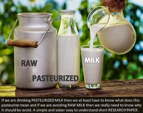 Raw Milk Vs Pasteurized Milk Which Is Better For You A Nutrition