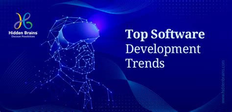 Top 15 Software Development Trends That Will Woo Your Customers In 2023