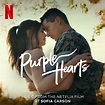 Purple Hearts (Original Soundtrack)“ von Sofia Carson bei Apple Music